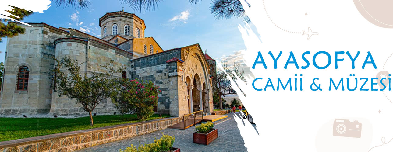 Ayasofya Camii ve Müzesi